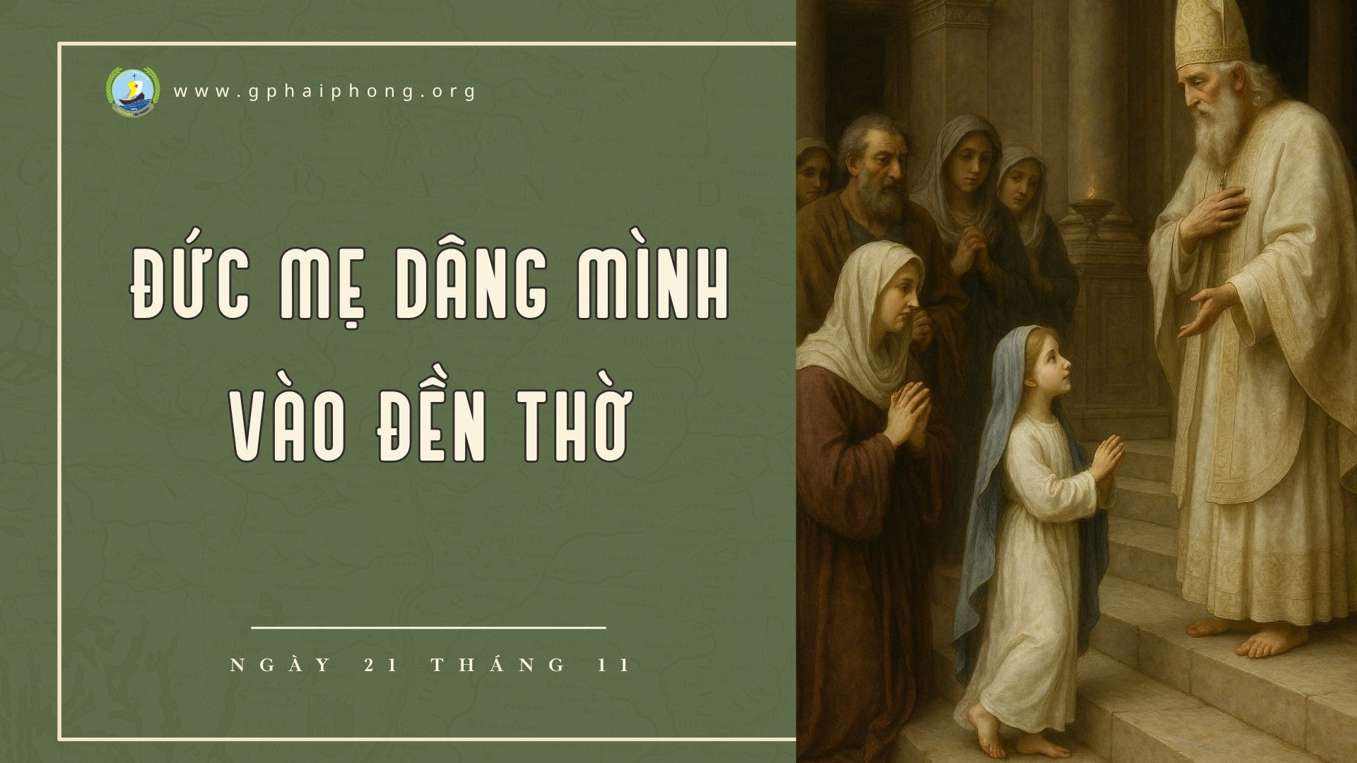 Ðức Mẹ Dâng Mình Vào Ðền Thờ